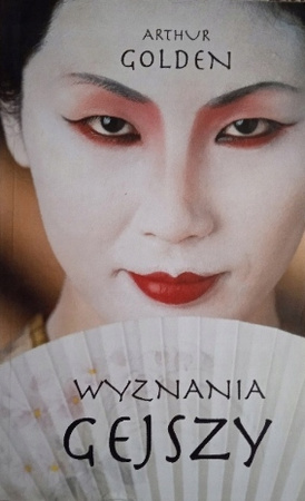 Wyznania gejszy Arthur Golden