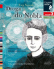 Droga do Nobla. Historia Marii Skłodowskiej-Curie. Czytam sobie. Poziom 3