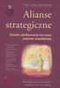 Alianse strategiczne Gary Hamel, Yves L. Doz