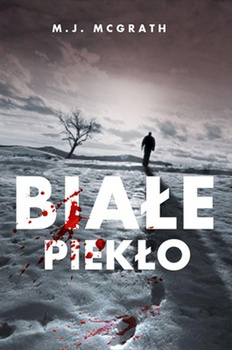 Białe piekło M.J. McGrath