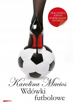 Wdówki futbolowe Karolina Macios