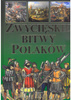 KSIĄŻKA ZWYCIĘSKIE BITWY POLAKÓW ANETA JURGILEWICZ-STĘPIEŃ