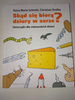 Skąd się biorą dziury w serze? Christian Dreller, Petra Maria Schmitt