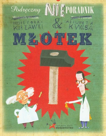 Młotek. Podręczny nieporadnik