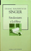 Sztukmistrz z Lublina Isaac Bashevis Singer