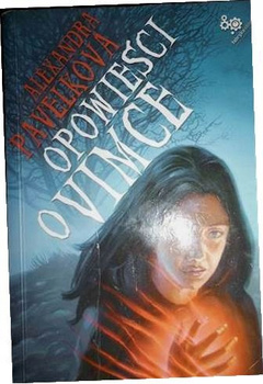 Opowieści o Vimce Alexandra Pavelková