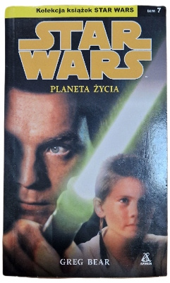 Star Wars. Planeta życia. Tom 7 Greg Bear