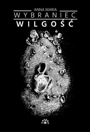 KSIĄŻKA WILGOŚĆ ANNA MARIA WYBRANIEC