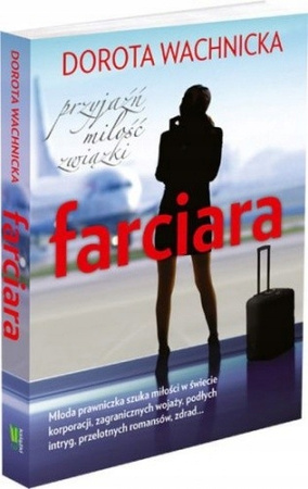 Farciara. Dorota Wachnicka