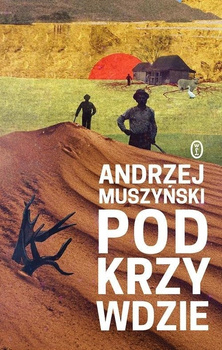 Podkrzywdzie Andrzej Muszyński