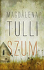 Szum Magdalena Tulli