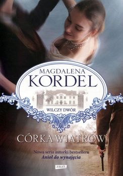 Córka wiatrów Magdalena Kordel