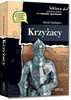 Krzyżacy. Wydanie z opracowaniem