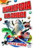 Encyklopedia dla dzieci Teraz już wiem Praca zbiorowa