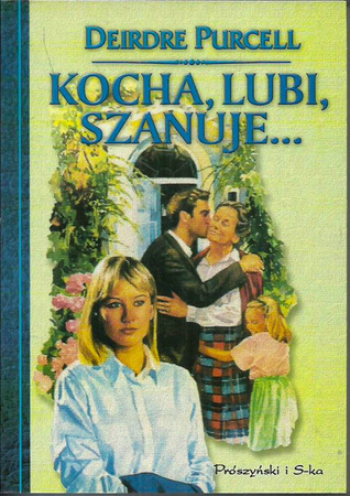 Kocha, lubi, szanuje