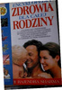 Encyklopedia zdrowia dla całej rodziny Rajendra Sharma