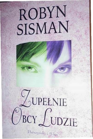 Zupełnie obcy ludzie Robyn Sisman