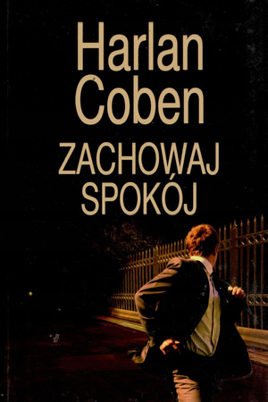 Zachowaj spokój Harlan Coben