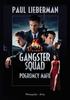 Gangster Squad. Pogromcy mafii Paul Lieberman