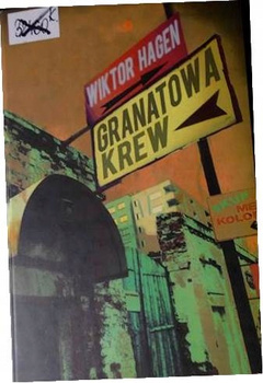 Granatowa krew Wiktor Hagen