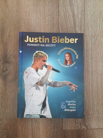 Justin Bieber. Powrót na szczyt