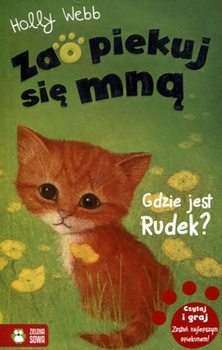 Gdzie jest Rudek? Zaopiekuj się mną. Tom 3