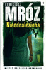 Nieodnaleziona Remigiusz Mróz