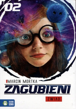 Zwiad. Zagubieni. Tom 2