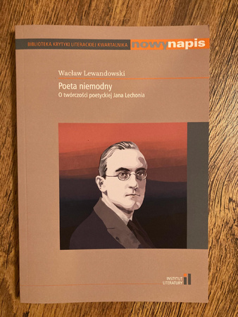 Poeta niemodny Wacław Lewandowski
