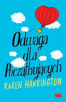 Odwaga dla początkujących Karen Harrington