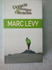 Uczucie silniejsze od strachu Marc Levy