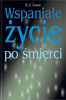Wspaniałe życie po śmierci K. I. Isaac