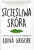Szczęśliwa skóra