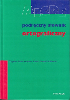 PODRĘCZNY SŁOWNIK ORTOGRAFICZNY ŚWIAT KSIĄŻKI PRACA ZBIORCZA