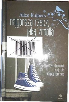 Najgorsza rzecz jaką zrobiła Alice Kuipers