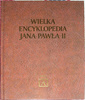 WIELKA ENCYKLOPEDIA JANA PAWŁA 2 GRZEGORZ POLAK