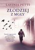 Złodziej z mgły Lavinia Petti