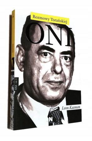 KSIĄŻKA ROZMOWY TORAŃSKIEJ ONI LEON KASMAN