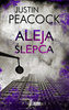 Aleja ślepca Justin Peacock