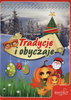 Tradycje i obyczaje Elżbieta Zarych