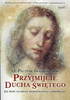 Przyjmijcie Ducha Świętego Pacyfik Iwaszko