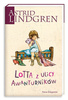 Lotta z ulicy Awanturników Astrid Lindgren