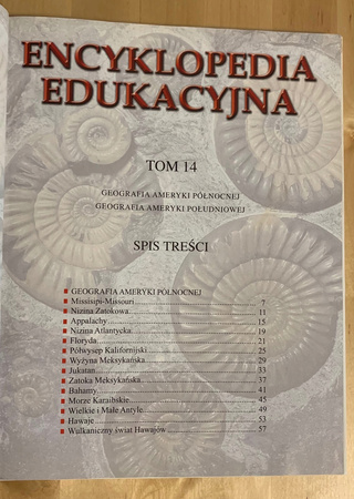 Encyklopedia edukacyjna. Tom 14. Geografia Ameryki Północnej i Południowej