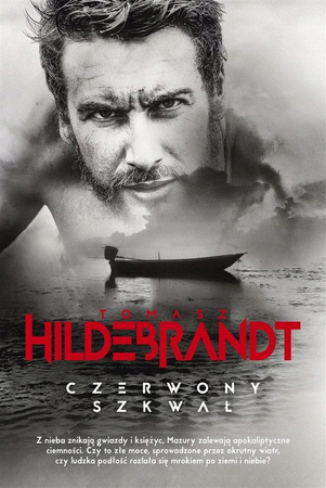 Czerwony szkwał Tomasz Hildebrandt