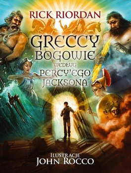 KSIĄŻKA GRECCY BOGOWIE WEDŁUG PERCY"EGO JACKSONA RICK RIORDAN