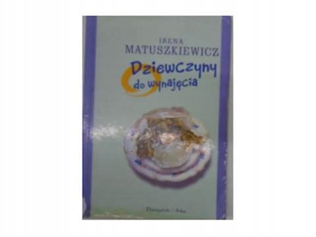 Dziewczyny do wynajęcia Irena Matuszkiewicz