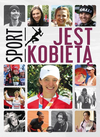 Sport jest kobietą Wojciech Zieliński