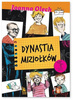 Dynastia Miziołków Joanna Olech