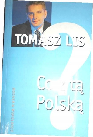 Co z tą Polską?