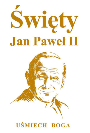 Święty Jan Paweł II